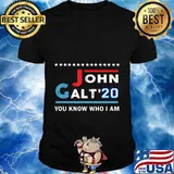 John Galt 20 Vote for John Galt 2020 You Know Who I Am T-Shirt