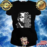 John lewis do something get in trouble good trouble necessary trouble black s Ladies tee