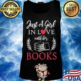 Just a girl in love with her books s Tank top