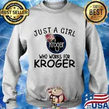 Just a girl who works for kroger flowers s Sweater
