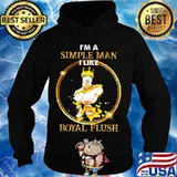King i'm a simple man i like royal flush s Hoodie