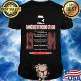 Leonard Cohen Dance Me To The End Of Love 19 84 Thank you for the memories shirt