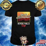 Look man i ain't fallin for no banana in my tailpipe beverly hills cop shirt