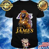 Los angeles lakers king james is back shirt
