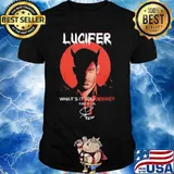 Lucifer what's it you desire tom ellis signature shirt