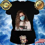 Miley cyrus mask wash your damn hands s Ladies tee