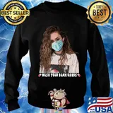 Miley cyrus mask wash your damn hands s Sweater