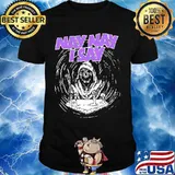 Nay nay i say the death shirt
