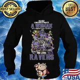 Never underestimate a woman who understands football and loves baltimore ravens s Hoodie