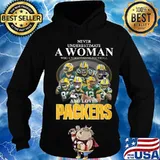 Never underestimate a woman who understands football and loves green bay packers s Hoodie
