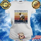 Never underestimate an old man with a hockey stick vintage retro white s Ladies tee