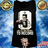 New orleans saints 9 drew brees nfl all time passing td record s Tank top