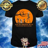Nightmare into the darkness we go to lose our minds and find our souls shirt