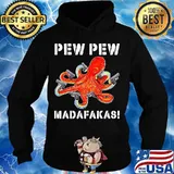 Octopus pew pew madafakas s Hoodie