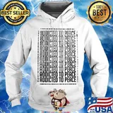 Official addicted to peace s Hoodie