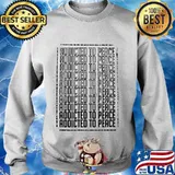 Official addicted to peace s Sweater