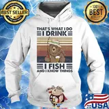 Official Bear That's What I do I drink I fish and I know things Vintage retro s Hoodie