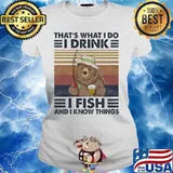 Official Bear That's What I do I drink I fish and I know things Vintage retro s Ladies tee