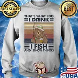Official Bear That's What I do I drink I fish and I know things Vintage retro s Sweater