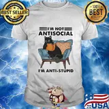 Official Black Cat I'm not antisocial I'm anti-stupid shirt