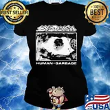 Official dystopia human garbage s Ladies tee
