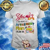 Official Flamingo Yes i do have a retirement plan i plan on quilting shirt