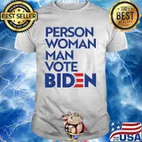 Official Person woman man vote biden shirt
