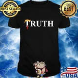Official Truth Donald Trump Shirt