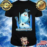 Olaf snowman wear mask quarantined shirt