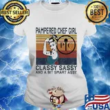 Pampered chef girl classy sassy and a bit smart assy vintage retro s Ladies tee