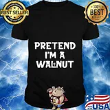 Pretend I'm A Walnut Funny Lazy Halloween Party Costume T-Shirt
