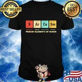 PRIMARY ELEMENTS OF HUMOR OTHER NON METAL NOBLE GASES SHIRT