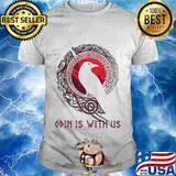 Raven odin is with us shirt