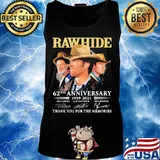 Rawhide 62nd anniversary 1959 2020 thank you for the memories signatures s Tank top