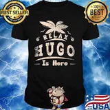 Relax hugo is here summer shirt