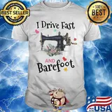 Sewing i drive fast and barefoot flower heart shirt