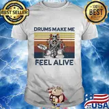 Skeleton drums make me feel alive vintage retro rose shirt