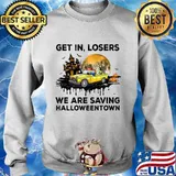 Skeleton get in loser we are saving halloweentown moon s Sweater