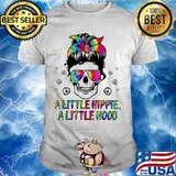 Skull A little hippie A little hood shirt