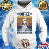 Skull coffee because murder is wrong vintage retro s Hoodie