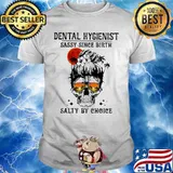 Skull Ocean Dental Hygienist sassy since birth salty by choice sunset shirt