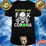 Skull post malone fuck coronavirus shirt