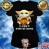Star wars baby yoda mask hug usp i can't stay at home s Ladies tee