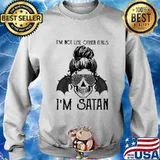Sugar skull girl i'm not like other girls i'm satan s Sweater