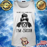 Sugar skull girl i'm not like other girls i'm satan s Tank top