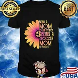 Sunflower being a mom is an honor being a soccer mom is priceless shirt