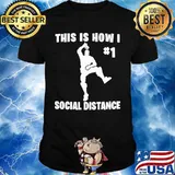 Take The Elf This is How I #1 Social Distance shirt
