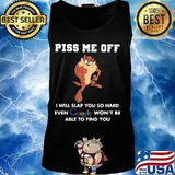 Tasmanian devil piss me off i will slap you so hard even google won't be able to find you s Tank top