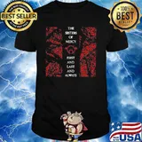 The sisters of mercy first and last and always shirt