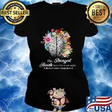 The strongest hearts have the most scars brain cancer awareness flowers s Ladies tee